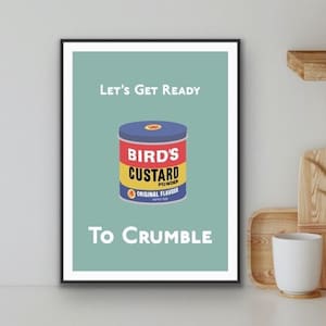 Let's Get Ready To Crumble Kitchen Print: Vintage Custard Tin Wall Art