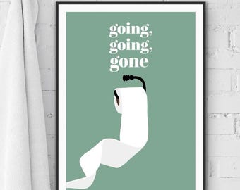 Funny Bathroom Print: Toilet Roll Wall Art