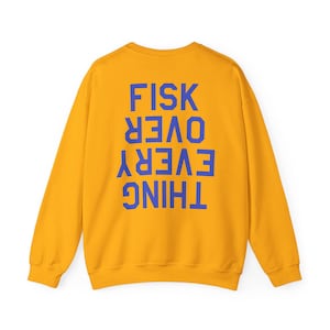 F.O.E.: Fisk Over Everything | HBCU Pride Collection