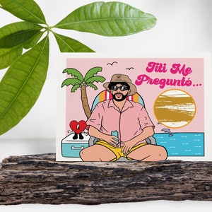 Bad Bunny card / Titi Me Pregunto / Scratch off / Anniversary / Birthday / Bad Bunny Card / Un Verano Sin Ti / Custom A2 printed blank card