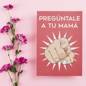 Pregúntale a tu mamá / Cartão para impressão Feliz Dia Del Padre / Cartão engraçado para impressão / Download instantâneo PDF / Modelo de cartão