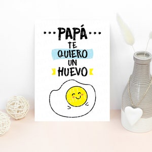 Papa te quiero un huevo / Feliz Dia Del Padre Printable Card / Happy Father's Day Printable Card / Instant Download JPG / Card Template