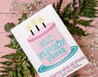 Pink Feliz cumpleaños toxica! Por tantos anos de drama y los que faltan / Tarjeta para ella / Instant Download JPG / A7 Card Template