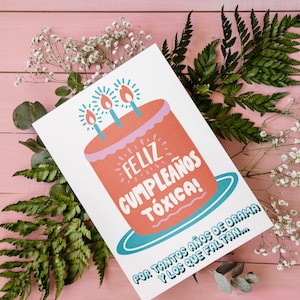 Orange Feliz cumpleaños toxica! Por tantos anos de Drama y los que faltan / Tarjeta para ella / Instant Download JPG / A7 Card Template