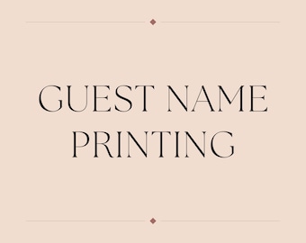 Guest Name Printing for Wedding Invitations | Personalised Invitation Add On