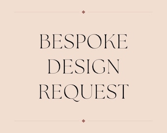 Bespoke Wedding Design Request, Custom Artwork or Stationery Upgrade Listing