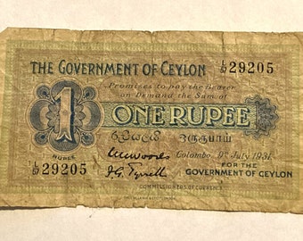 The Government of Ceylon : 1931 One Rupee Note