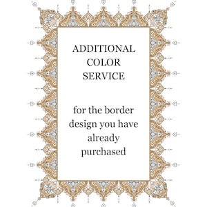 Additional color service for border design. Please read inscription this listing befor purchased