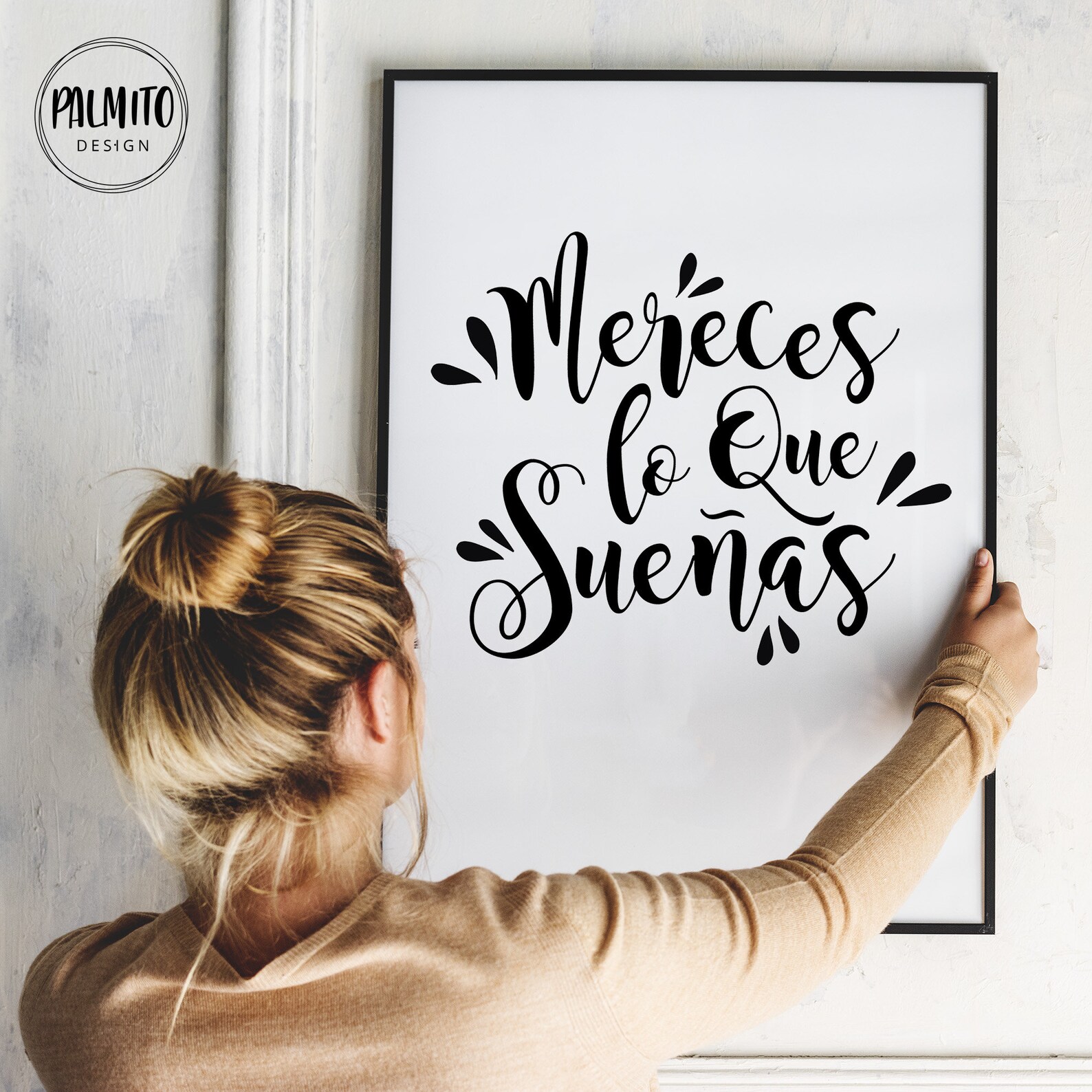 Mereces lo que sueñas printable wall art digital print | Etsy