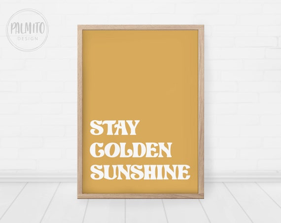 Stay Golden Sunshine Print: Retro Nursery Art (Digital Download)