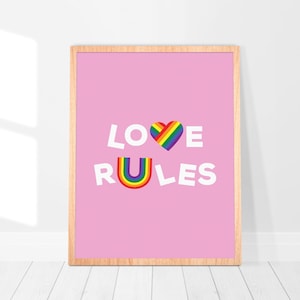 LGBTQ Pride Art Print: Rainbow Heart - Love Rules (Digital Download)