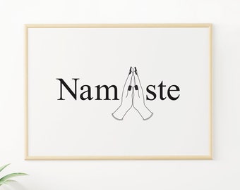 Namaste Pray Hands, Prayer Print, Namaste Sign, Namaste Wall Art, Mantra Art, Meditation Decor, Yoga Printable, Yogi Gifts, Yoga Wall Poster