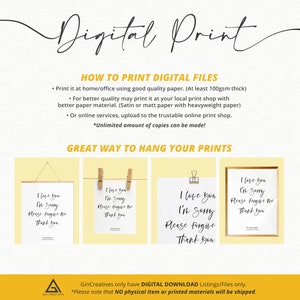 May include: Digital printable art prints with the text "I love you, I'm sorry, Please forgive me, Thank you". The prints are shown hanging on a wall with clothespins.