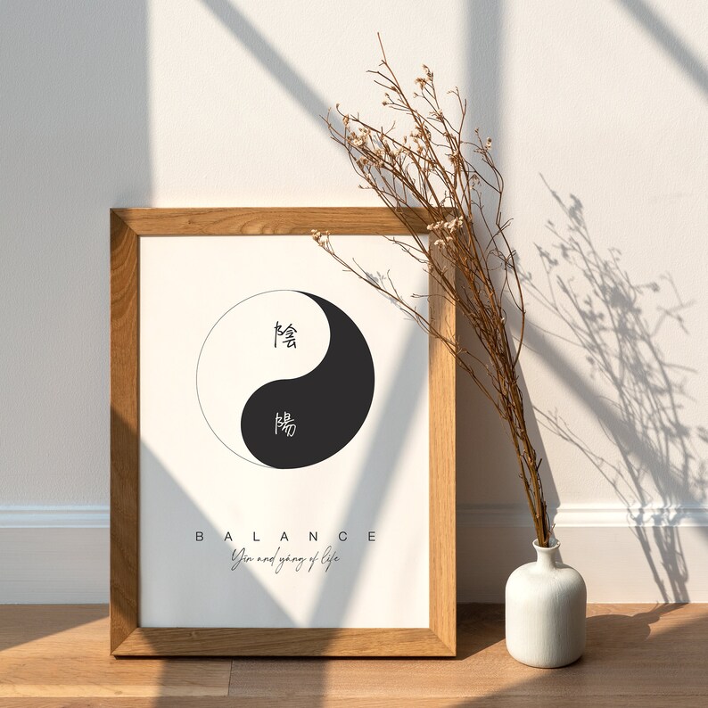 May include: A framed print with a black and white yin yang symbol and the Chinese characters for yin and yang. The text "BALANCE Yin and yang of Life" is below the symbol.