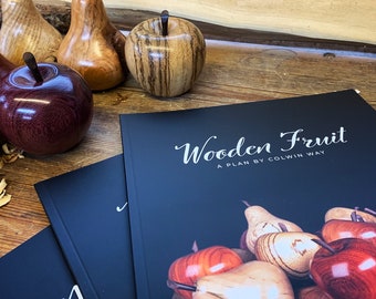 A Workshop guide in turning wooden fruit