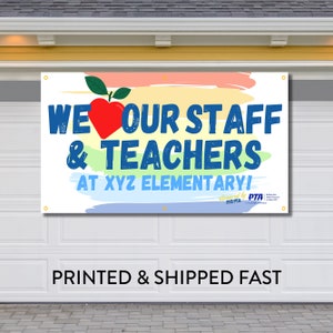 Teacher Appreciation Banner - Customized for School and Sponsor - PTA