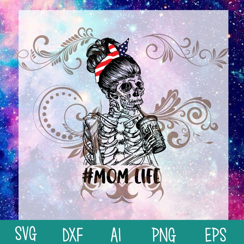 Download Mom Life With America Bandana SVG Skull Mom SVG Skeleton ...