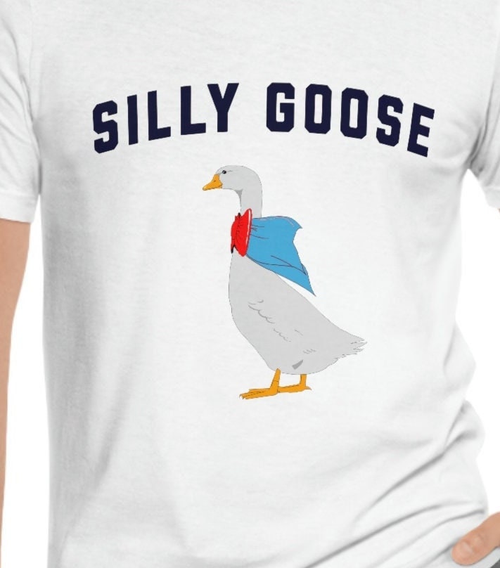 Discover Silly Goose Shirt, Funny Men's Shirt, Funny Gift for Guys