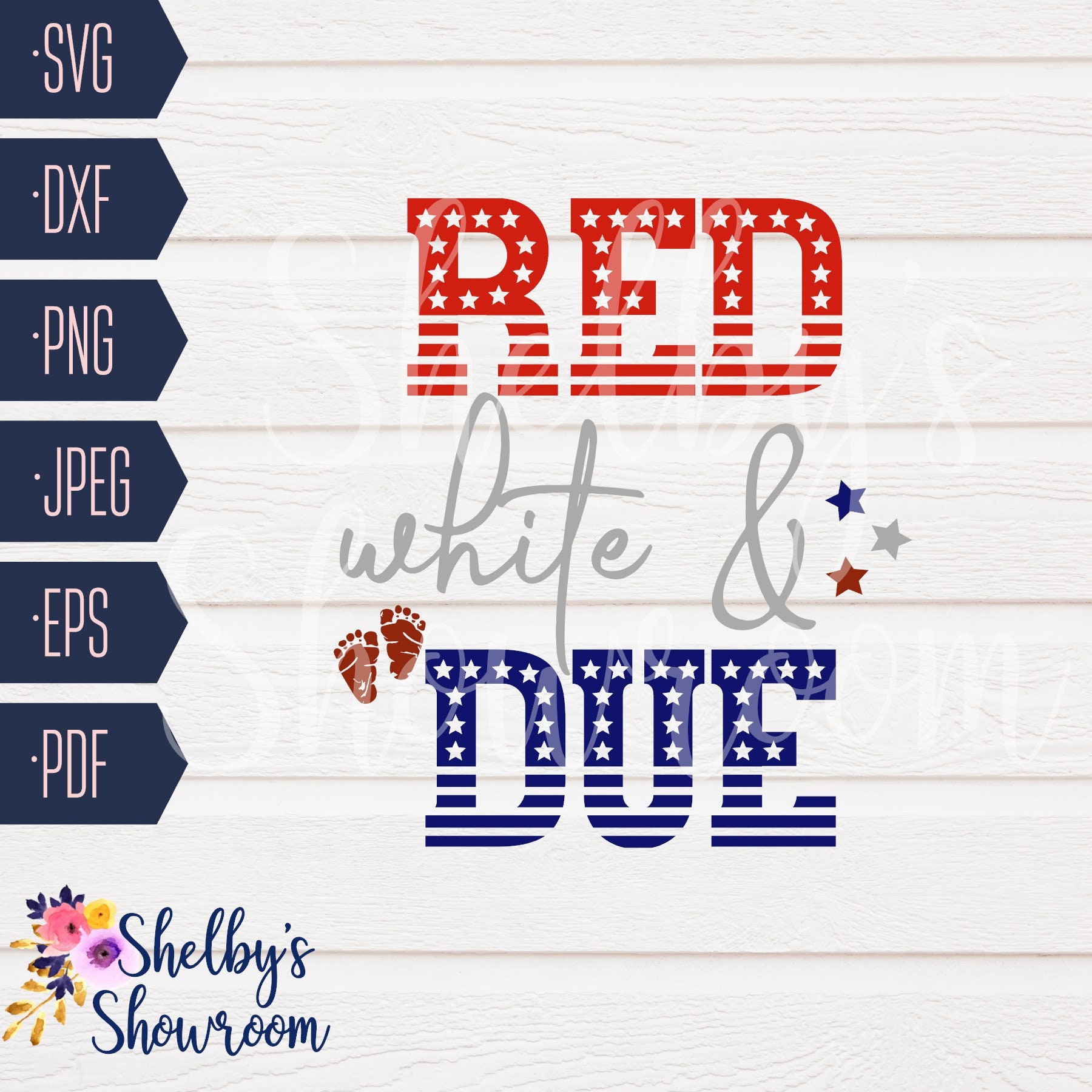Red White and Due SVG, 4th of July Pregnancy Announcement SVG, Baby A…
