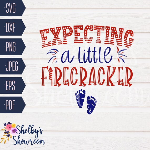 Download Clip Art Baby Announcement Pregnancy Svg 4th Of July Svg Jpg Dxf Eps Digital Expecting Another Little Firecracker Svg Png Fourth Of July Svg Art Collectibles