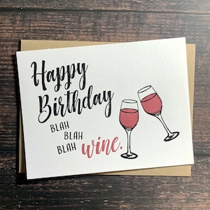 Blah Blah Blah Wine. Gift for Wine Lover. Gift for Best Friend Female. Birthday card for best friend. Ladies Night. Wine Gifts for Friends.