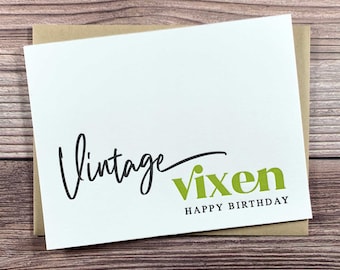 Vintage Vixen. Funny Birthday Card for Friend. Birthday Card for Best Friend. 50th Birthday Card for Women. 60th Birthday Card for her.