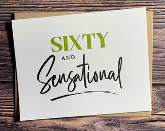 60th Birthday Card. 60th Birthday Gift. Milestone Birthday Card. Sixty and Sensational. Letterpress Card.
