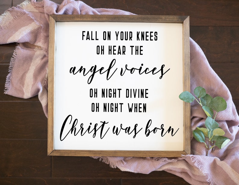 O Holy Night Decor Fall on Your Knees Sign Christmas Wall Etsy