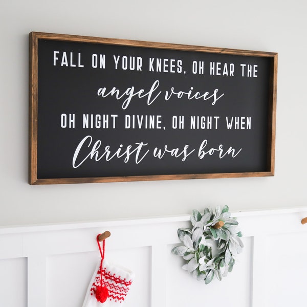 O Holy Night Decor | Fall on your knees sign | Christmas Wall Decor | Christmas Sign | Fall on your knees Decor | Christmas Song Sign
