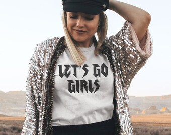 Let's Go Girls Shirt Rock N Roll Bride Vegas Bachelorette Alternative Wedding Shirts Music Theme Tee Edgy Clothing Matching Bridesmaids Top