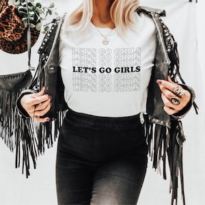 Let's Go Girls Top Bachelorette Party Shirt Matching Bridesmaid Tee Wedding Weekend Top 90s Country Music T-Shirt Custom Nashville Bride Tee image 1