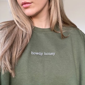 Embroidered Crewneck Cowgirl Sweatshirt Western Clothing Howdy Honey Embroidered Sweater Howdy T Shirt Cute Crewneck Sweatshirt Embroidered