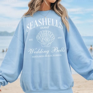 Seashells & Wedding Bells Bachelorette Sweatshirt Custom Beach Sweatshirts Coastal Bach Party Gifts Seashells Wedding Crewneck Mermaid Bride