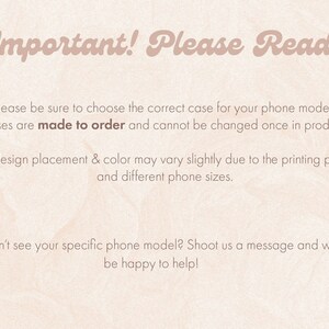 May include: Important! Please Read! Please be sure to choose the correct case for your phone model. All cases are made to order and cannot be changed once in production. Final design placement & color may vary slightly due to the printing process and different phone sizes. Don't see your specific phone model? Shoot us a message and we'd be happy to help!