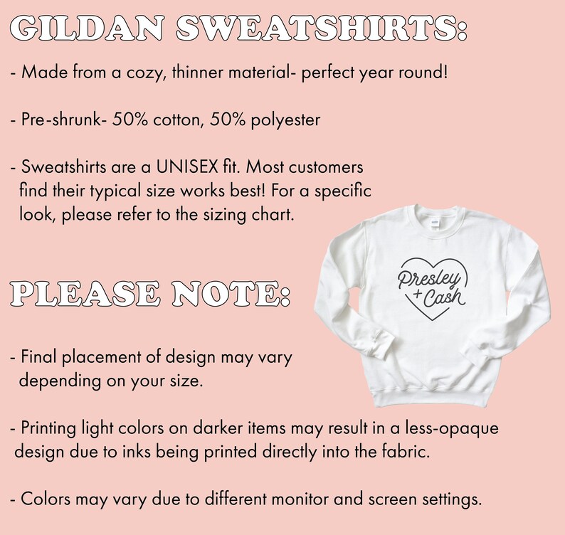 May include: White Gildan sweatshirt with a black heart-shaped design that reads "Presley + Cash." The image includes text about the sweatshirt's features, including its unisex fit and material composition of 50% cotton and 50% polyester.