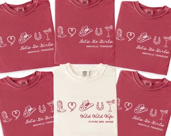Cowgirl Bachelorette Party Shirts, Let's Go Girls Western Bach Tee, Comfort Colors Shirt, Customizable Wild West Shirt