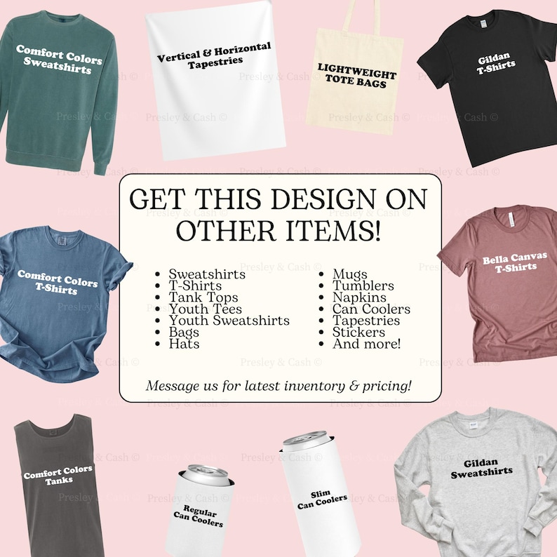 The image is a collage of various clothing items, including sweatshirts, t-shirts, and bags, along with a sign that says "Get this design on other items!" and a message inviting people to contact the designer for pricing information.