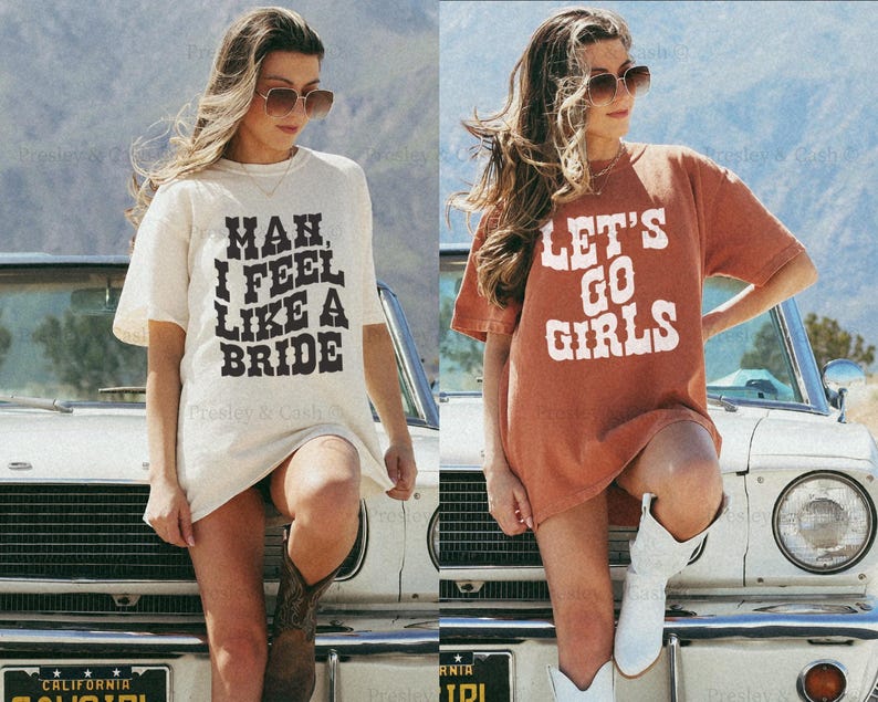 Let's Go Girls Shirt Comfort Colors Bride Shirt Cowgirl Bachelorette Shirts Western TShirt Dress Country Music Top Man I Feel Like A Bride bild 1
