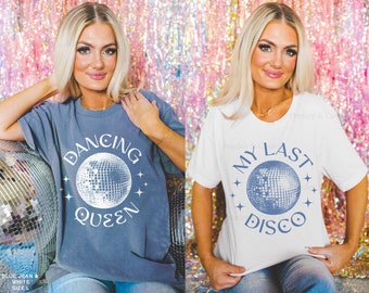 Disco Bachelorette Shirts Custom Bride's Last Disco Shirt 70s Bachelorette Dancing Queen Shirt Trendy Comfort Colors Shirt Disco Squad Top