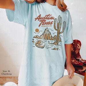 Austin Texas Shirt Comfort Colors Shirt Country TShirt Dress Vintage Desert Shirt Cowgirl Clothes Western Graphic Tee Oversized Texas Shirt image 4