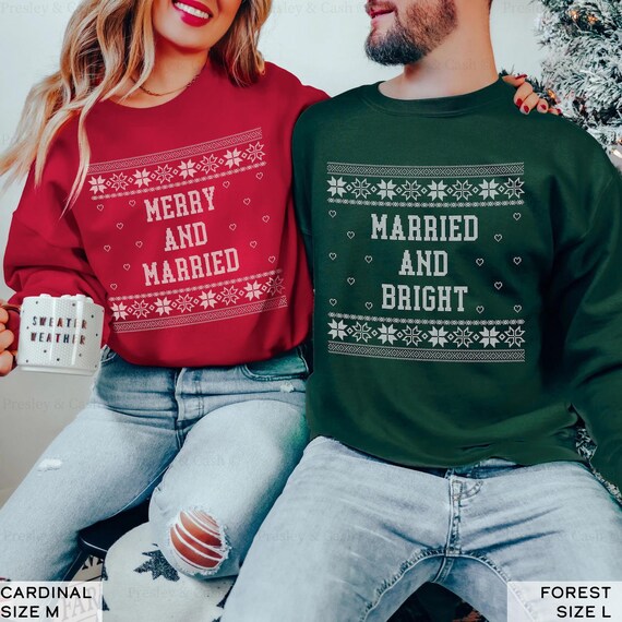 Christmas Couples Sweatshirts Ugly Christmas Sweater Just Married Shirts Couple Pajamas Merry and Married and Bright Fiance Sweatshirt Gift Etsy Canada