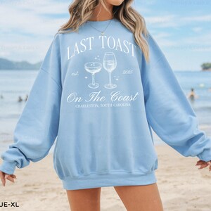 Last Toast on the Coast Sweatshirts Bachelorette Social Club Crewneck Beach Bachelorette Custom Cocktail Sweatshirt Trendy Bridesmaids Gifts