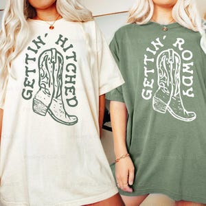 Getting Hitched Getting Rowdy Shirts, Cowgirl Bachelorette T-Shirts, Western Bach Gifts, Comfort Colors Shirt