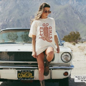 Lets Go Girls Shirt Comfort Colors Shirt Vintage Nashville Shirt Oversized Country Music Tee Western TShirt Dress Cowgirl Bachelorette Shirt