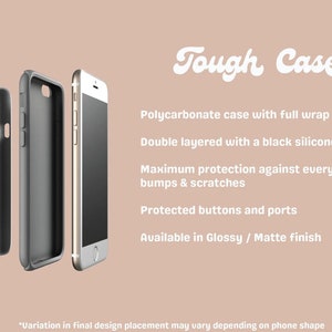May include: A tough case phone cover with a black silicone bumper and a polycarbonate case with a full wrap 3D print. The case is available in glossy or matte finish.  "Variation in final design placement may vary depending on phone shape"