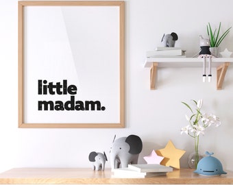 Little Madam Printable Wall Art, Black and White, Minimalist, Letterpress, Downloadable, Nursery Décor, Poster