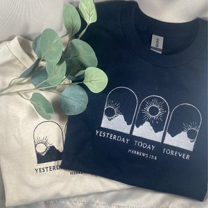 Embroidered T-shirt; Hebrews 13:8; YTF