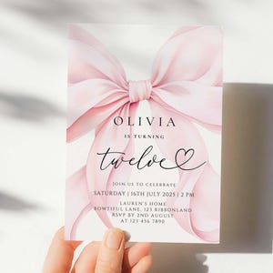 May include: Pink birthday invitation featuring a large pink bow and the text "Olivia is turning twelve" with a heart.