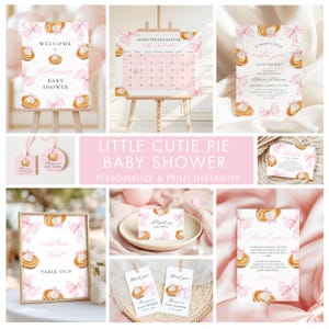 May include: A collection of baby shower stationery with a pink and gold theme. Includes welcome signs, a calendar, invitations, thank you cards, and gift tags. The designs feature watercolor illustrations of pies and pink bows.
