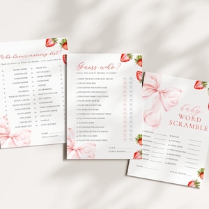 May include: Three baby shower game sheets with a strawberry and pink bow design. The games include "Who Knows Mommy Best?", "Guess Who?", and "Baby Word Scramble". The text is in red and the sheets are on a white background.